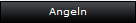 Angeln