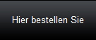HIER BESTELLEN SIE